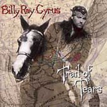 Trail of Tears by Billy Ray Cyrus (CD, Aug-1996) NEW Sealed - £10.63 GBP