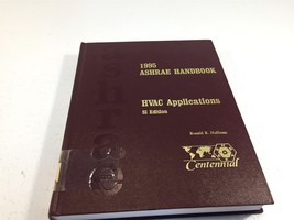 1995 ASHRAE Handbook HVAC Applications SI Edition Ronald Huffman HC - $14.99