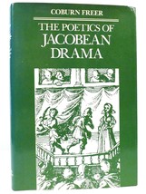 Professor Coburn Freer The Poetics Of Jacob EAN Drama 1st Edition 1st Printing - £62.84 GBP