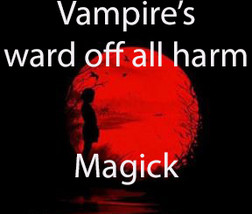 Full Coven 33X Vampire&#39;s Ward Against Harm High Magick W Jewelry Witch - £10.55 GBP