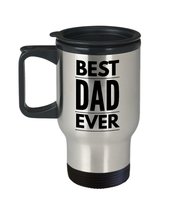 Funny Dad Travel Mug 14oz - BEST DAD EVER - Fathers Day Daddy Birthday Gift from - £18.11 GBP