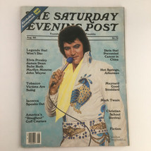 The Saturday Evening Post August 1985 Elvis Presley A Legend No Label - £75.93 GBP