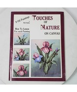 1988 Touches of Nature on Canvas by Bob Embry Book Craft - $14.00