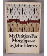 My Petition for More Space Hersey, John - £35.31 GBP