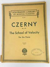 Schirmers Library of Musical Classics for Piano CZERNY Op 299 School of ... - £8.85 GBP