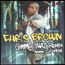 Chris Brown / Lil&#39; Wayne &quot;Gimme That Remix&quot; 2006 12&quot; Vinyl 4 Mixes *Rare* Htf - £21.23 GBP
