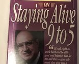 Tony Campolo on Staying Alive 9 to 5/Cassette Campolo, Tony - $9.79