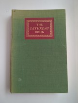 The Saturday Book Seventeenth Year 17th Edited by John Hadfield 1957 Hardcover - £22.76 GBP