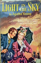Light in the Sky by Agatha Young / 1948 Hardcover Historical Novel - £1.79 GBP
