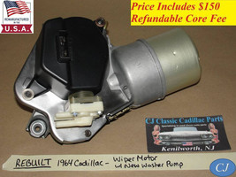 REBUILT 1964 CADILLAC WINDSHIELD WIPER MOTOR W/ NEW WASHER PUMP - $692.99