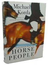 Michael Korda HORSE PEOPLE :   Scenes from the Riding Life 1st Edition 1st Print - £36.00 GBP