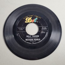 Billy Vaughn 45 Vinyl 7&quot; Mexican Pearls / Woodpecker Dot Records Rare - $7.98