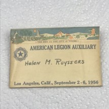 American Legion Auxiliary Name Tag Los Angeles California 1956 Helen Royssers - £7.87 GBP