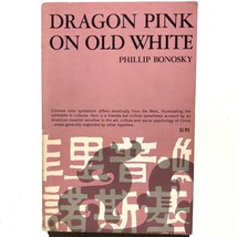 Dragon Pink On Old White by Phillip Bonosky paperback Marzani &amp; Munsell 1963 - £6.98 GBP