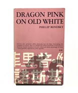 Dragon Pink On Old White by Phillip Bonosky paperback Marzani &amp; Munsell ... - £7.04 GBP