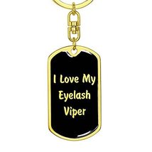 I Love My Eyelash Viper v2 - Luxury Dog Tag Keychain 18K Yellow Gold Finish - £27.61 GBP