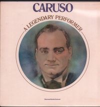 A Legendary Performer-LP [Vinyl] Enrico Caruso - $25.43