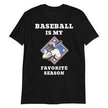 Baseball is My Favorite Season Shirt | Baseball Shirt | Baseball Gift | Baseball - $22.91+