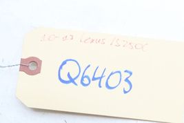 10-13 LEXUS IS250C FRONT RIGHT PASSENGER SEAT BELT GUIDE HANGER Q6403 image 12