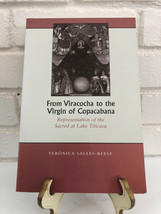 From Viracocha to the Virgin of Copacabana by Veronica Salles-Reese (1997, TrPB) - £12.48 GBP