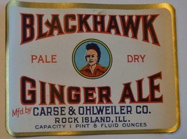 Blackhawk Ginger Ale CARSE &amp; OHLWEILER CO. Rock Island ILL   Label . inv,12 - $5.00