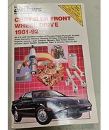 Chiltons Chrysler Front Wheel Drive Service Repair Manual 81-92 Dodge Pl... - $10.00