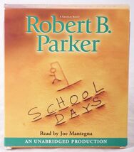 School Days - A Spenser Novel by Robert Parker (CD Unabridged) Audiobook - $9.77
