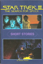 Star Trek III: The Search for Spock Short Stories Paperback Book 1984 NEW UNREAD - £3.13 GBP