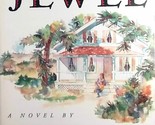 Jewel: A Novel by Bret Lott / 1999 Trade Paperback Saga - $2.27