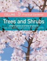 Collins trees And Shrubs What To Grow And How To Grow New Book - £3.12 GBP