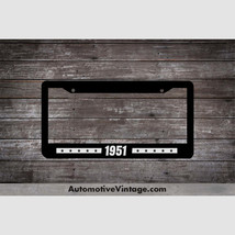 1951 Car Year License Plate Frame - $14.95