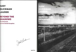 Beyond the Shadows SIGNED Judy Glickman Lauder The Holocaust &amp; Danish Exception - £75.87 GBP