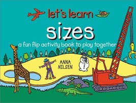 Sizes: Let&#39;s Learn (Let&#39;s Learn series) [Hardcover] Nilsen, Anna - $5.88