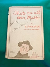 Wwi Thats Me All Over Mable Streeter Bieck History Rhymes Lost Battalion Buck Pv - £23.18 GBP