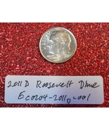 2011 D Roosevelt Dime Double Rim Strike Error; Vintage Old Coin Money - £6.25 GBP