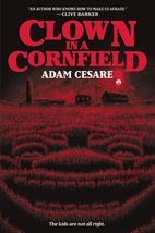 Clown in a Cornfield [Paperback] Cesare, Adam - £6.40 GBP