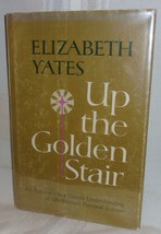 Elizabeth Yates Up The Golden Stair 1966 First Edition Hc Dj Death Sorrow Help - £17.69 GBP