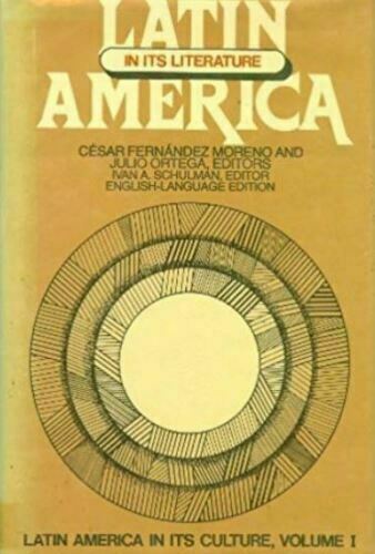 Latin America in Its Literature: latin america in ITS Culture Vol 1 - $8.80
