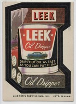 Leek Oil Dripper 1974 Wacky Packages Series 7 spoof of Lee Oil Filters - $5.00