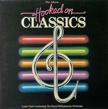 Louis Clark and The Royal Ph. Orchestra ‎– Hookeed On Classics / LP - £15.98 GBP