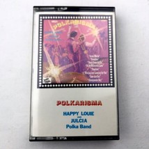 Polkarisma Cassette Tape Happy Louie And Julcia Polka Band - $12.95