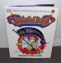Grateful Dead The Illustrated Trip Hardcover Book First Edition 2003 with Jacket - £35.45 GBP