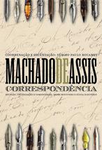 Correspondencia de Machado de Assis (Em Portugues do Brasil) [Paperback] Machado - £166.29 GBP