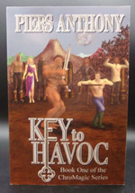 Piers Anthony KEY TO HAVOC Book 1 of ChroMagic series Fantasy Mundania Press TP - £14.38 GBP