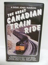 VHS The Great Canadian Train Ride Doug Jones (VHS, 1993) - £8.59 GBP