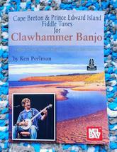 Cape Breton &amp; Prince Edward Island Fiddle Tunes For Clawhammer Banjo/Perlman  - £24.10 GBP