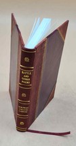 Battle, and other poems, by Wilfrid Wilson Gibson. 1916 [Leather Bound] - £59.18 GBP