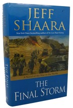 Jeff Shaara THE FINAL STORM :   A Novel of the War in the Pacific   1st Edition - £36.03 GBP