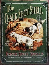 The Crack Shot Shell Co. Paper Shot Shells Hunting Guns Metal Sign - £19.50 GBP
