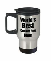 Cocker Pug Mom Travel Mug Worlds Best Dog Lover Funny Gift For Pet Owner Coffee  - £18.17 GBP